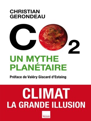 cover image of C02 un mythe planétaire